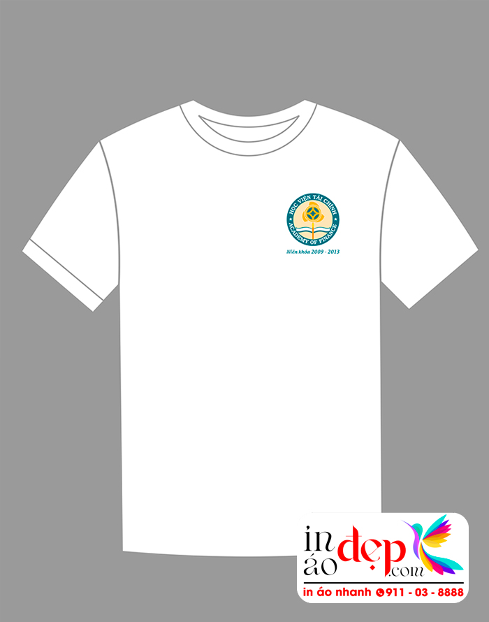 In áo Lớp 514-407 Học viện Tài Chính 2009-2013