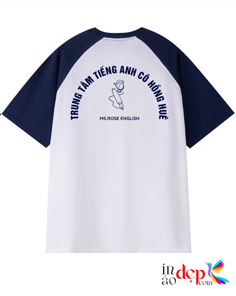 In áo phông Trung tâm Tiếng anh Cô Hồng Huệ Ms.Rose English
