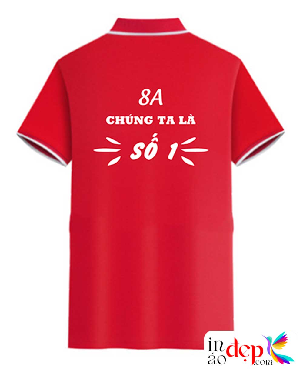 In áo polo Lớp 8A Chúng ta là số 1
